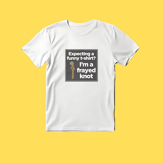 T-shirt - Funny Frayed knot